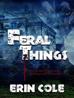 Feral Things - ebook
